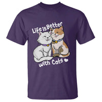 Cat Lover T Shirt Life Is Better With Cats Cute