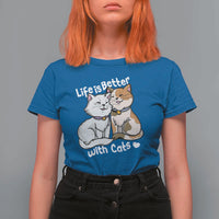 Cat Lover T Shirt For Women Life Is Better With Cats Cute