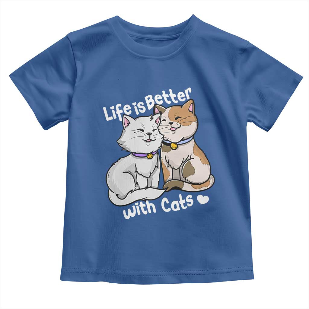 Cat Lover Toddler T Shirt Life Is Better With Cats Cute