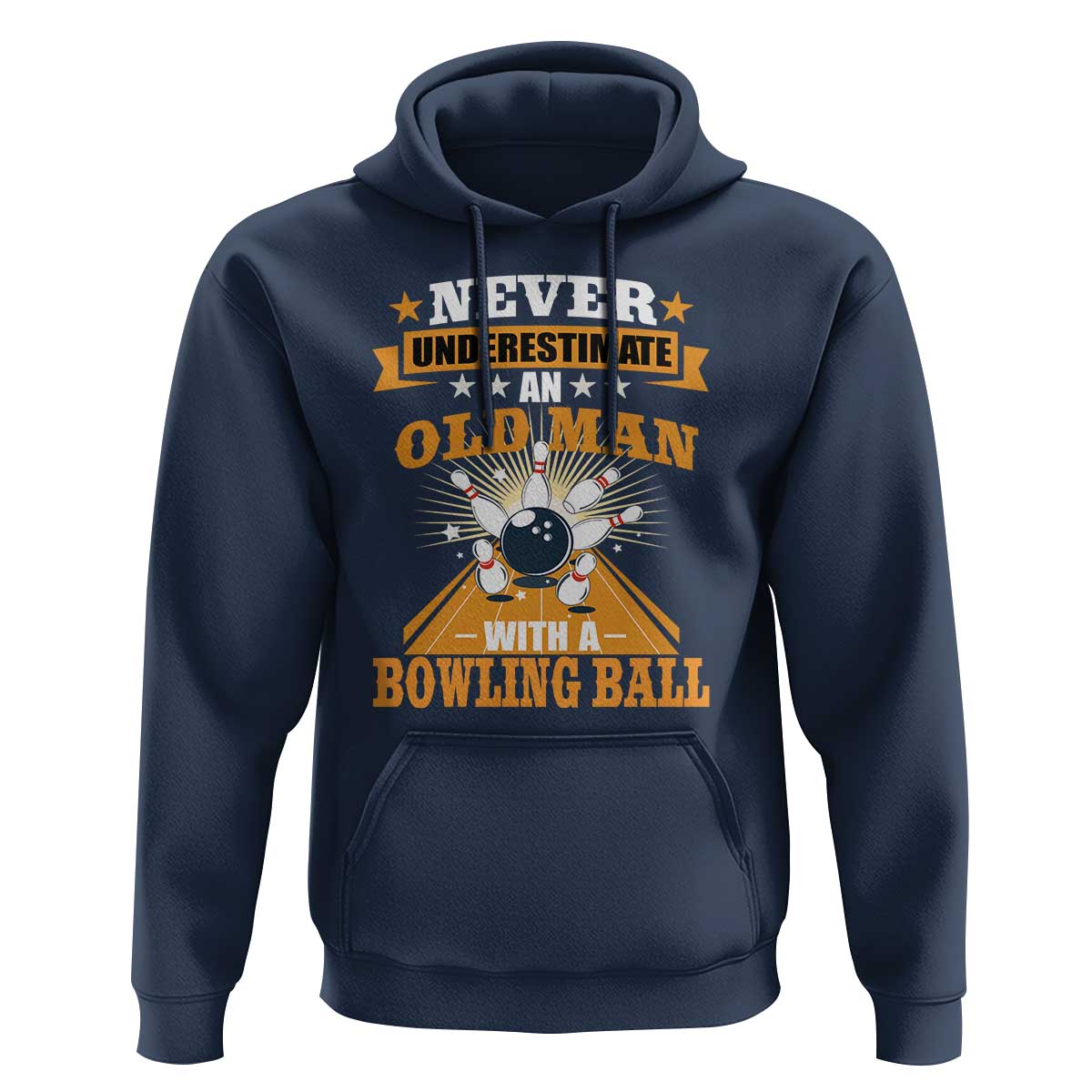 Funny Bowling Hoodie Never Underestimate Old Man Bowling Ball Mens Bowler