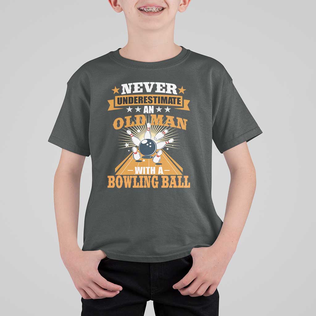 Funny Bowling T Shirt For Kid Never Underestimate Old Man Bowling Ball Mens Bowler