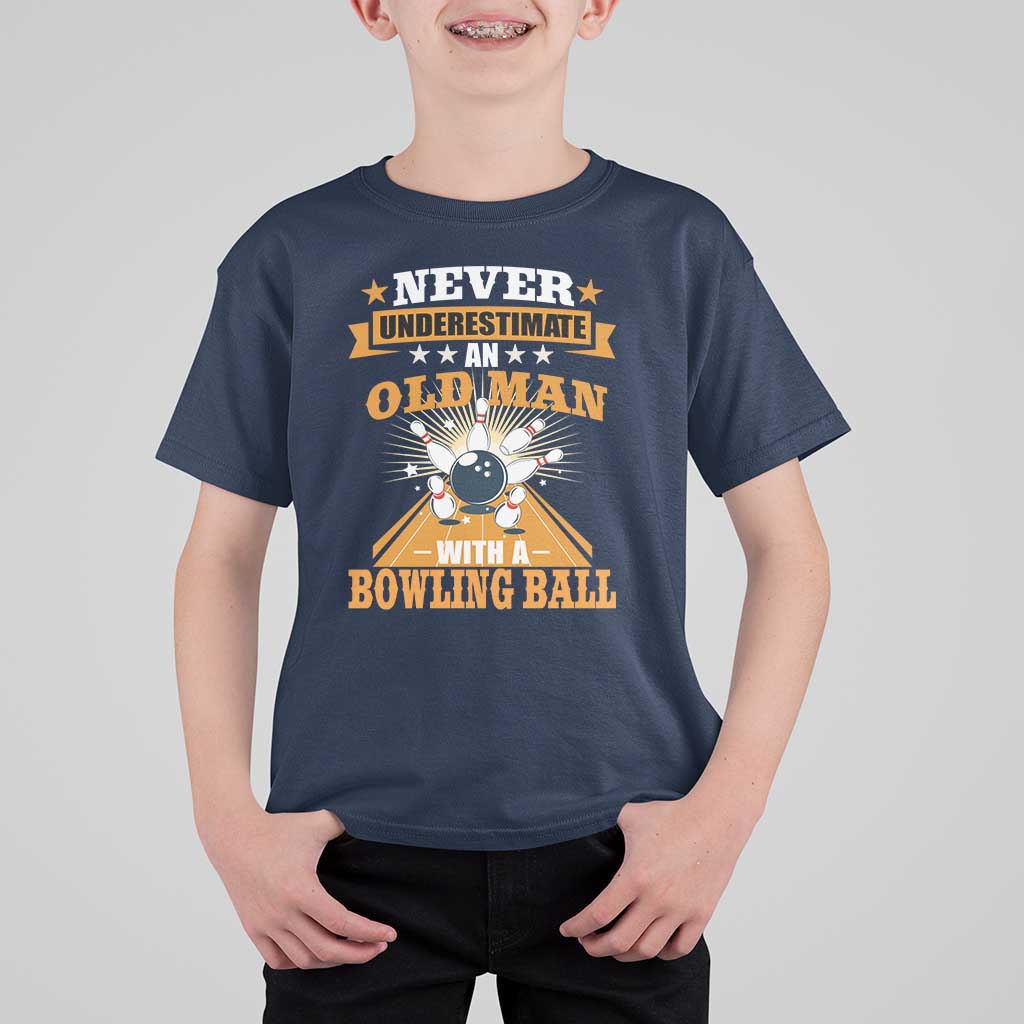 Funny Bowling T Shirt For Kid Never Underestimate Old Man Bowling Ball Mens Bowler