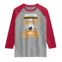 Funny Bowling Raglan Shirt Never Underestimate Old Man Bowling Ball Mens Bowler