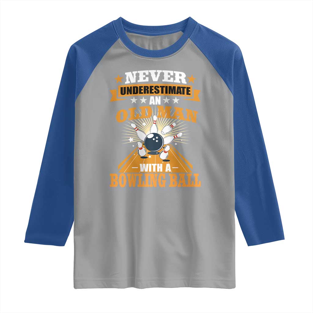 Funny Bowling Raglan Shirt Never Underestimate Old Man Bowling Ball Mens Bowler