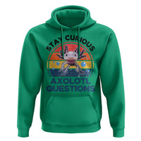 Funny Axolotl Pun Hoodie I Stay Curious Axolotl Question Retro