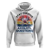 Funny Axolotl Pun Hoodie I Stay Curious Axolotl Question Retro