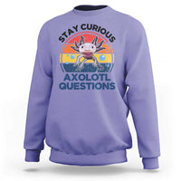 Funny Axolotl Pun Sweatshirt I Stay Curious Axolotl Question Retro