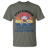 Funny Axolotl Pun T Shirt I Stay Curious Axolotl Question Retro