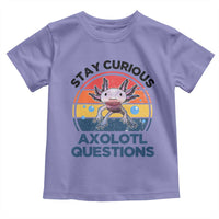 Funny Axolotl Pun Toddler T Shirt I Stay Curious Axolotl Question Retro