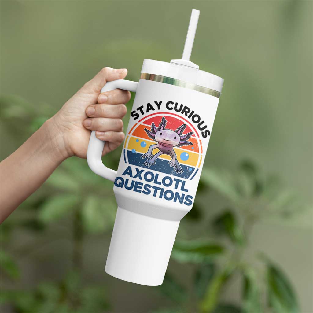 Funny Axolotl Pun Tumbler With Handle I Stay Curious Axolotl Question Retro