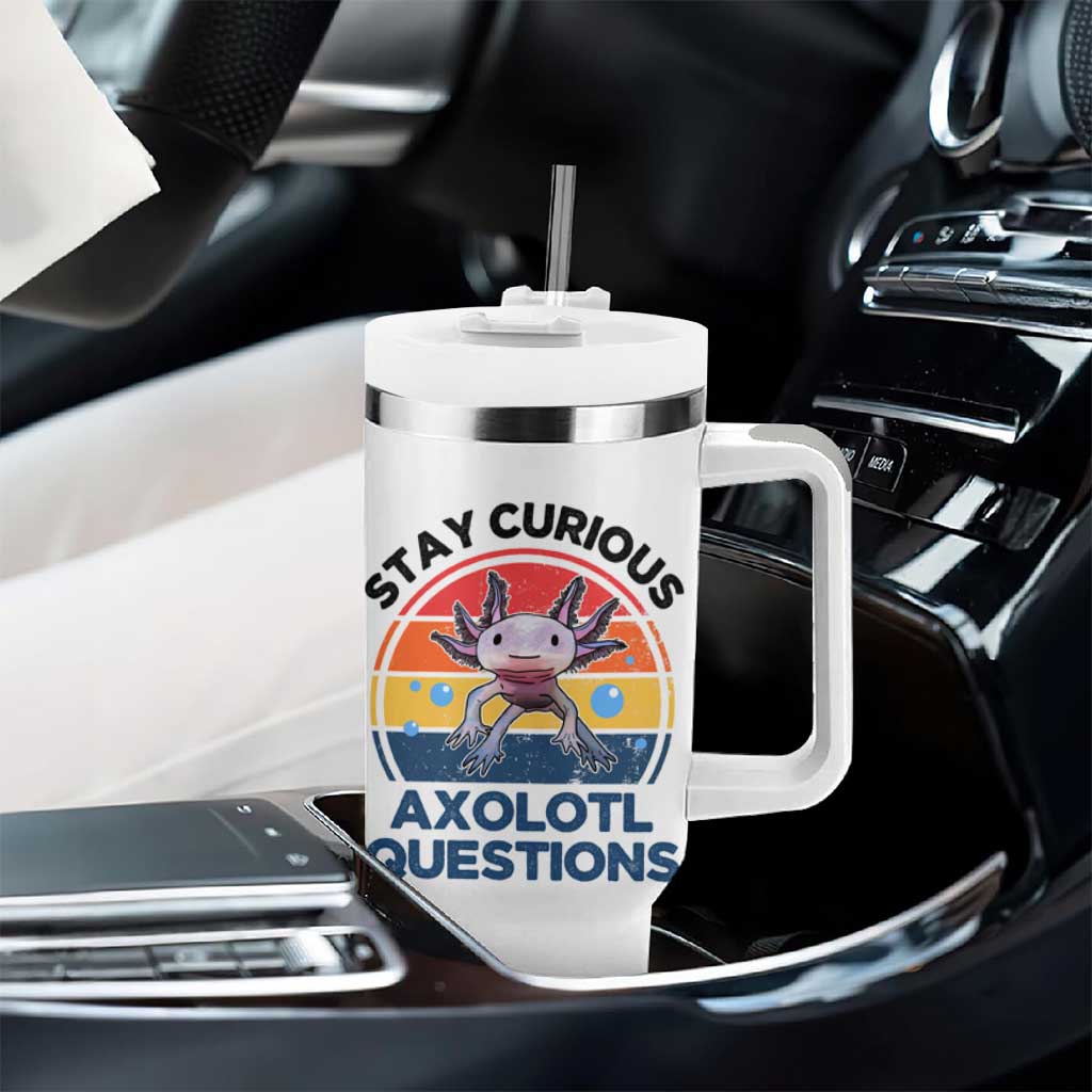 Funny Axolotl Pun Tumbler With Handle I Stay Curious Axolotl Question Retro