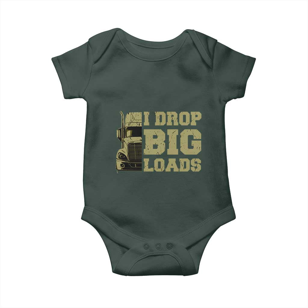 Funny Truck Driver Baby Onesie I Drop Big Load Funny Big Rig Semi-Trailer Dad