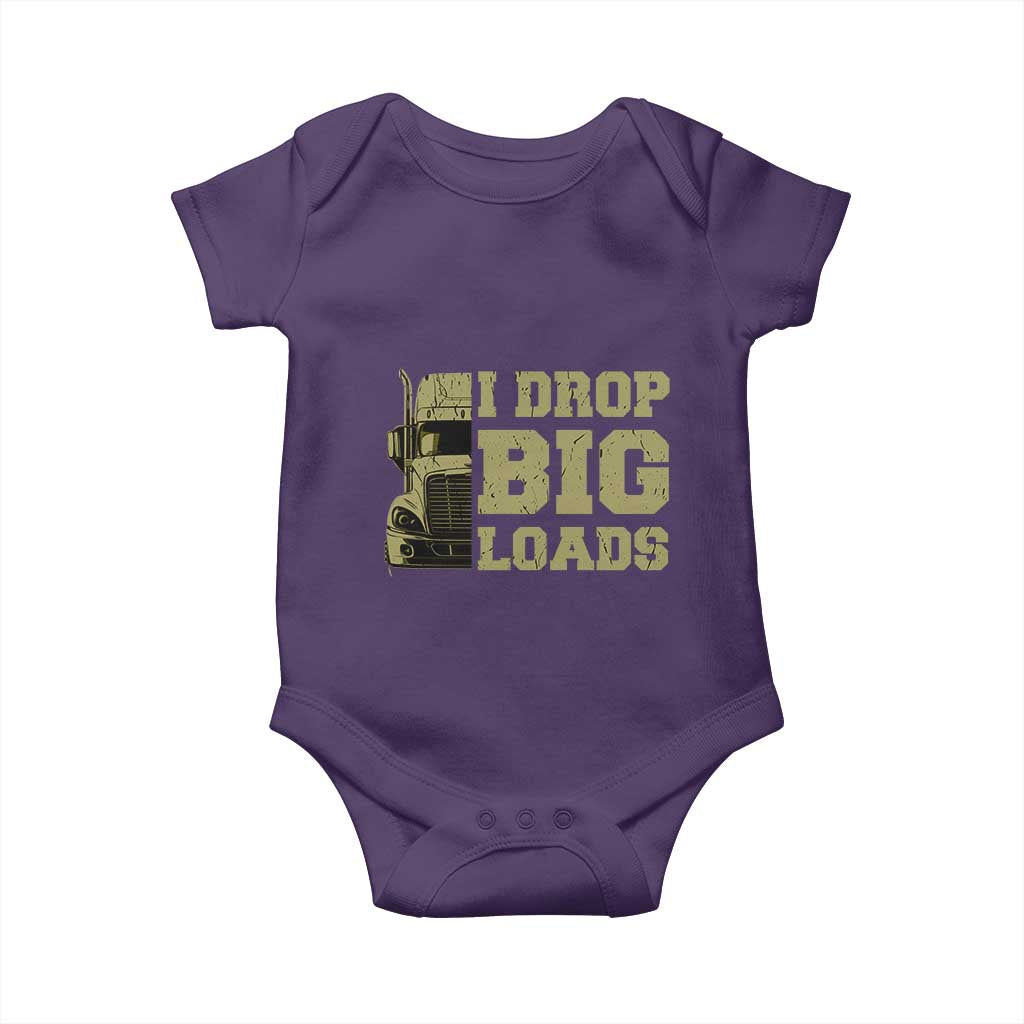Funny Truck Driver Baby Onesie I Drop Big Load Funny Big Rig Semi-Trailer Dad