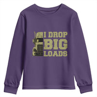 Funny Truck Driver Youth Sweatshirt I Drop Big Load Funny Big Rig Semi-Trailer Dad