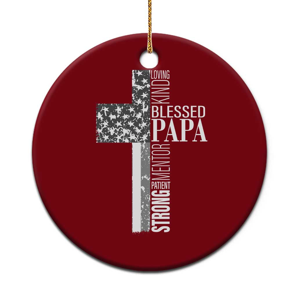 Blessed Papa Christian Cross Ceramic Ornament Faithful Dad Religious American Flag - Wonder Print Shop