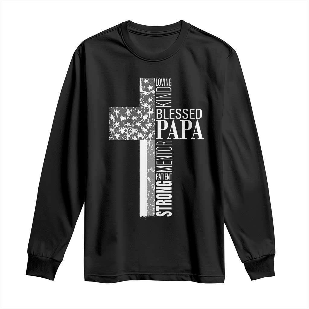 Blessed Papa Christian Cross Long Sleeve Shirt Faithful Dad Religious American Flag