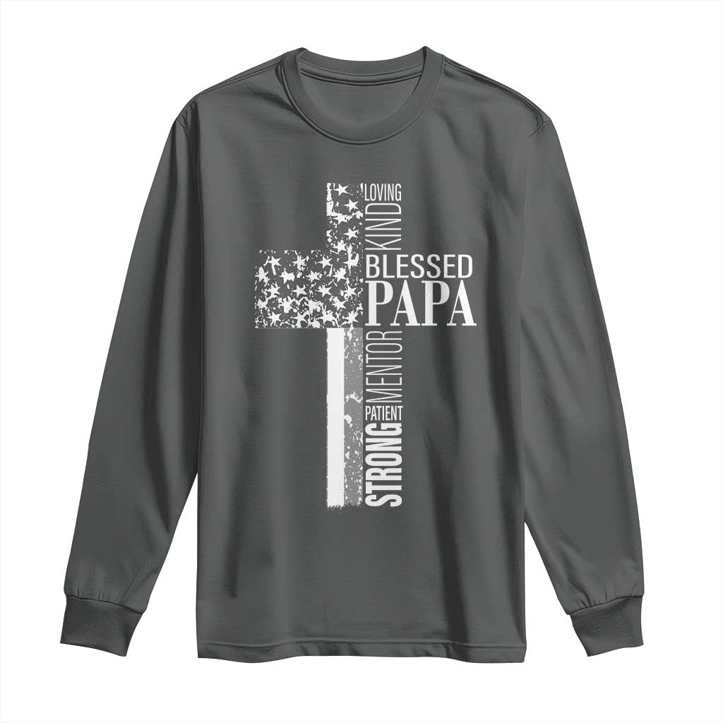 Blessed Papa Christian Cross Long Sleeve Shirt Faithful Dad Religious American Flag