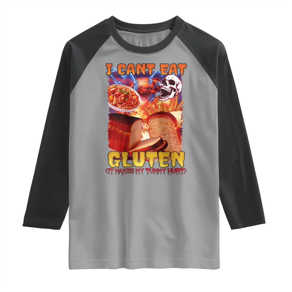 Funny Gluten Intolerance Raglan Shirt I Can't Eat Gluten It Makes My Tummy Hurt Skeleton Meme