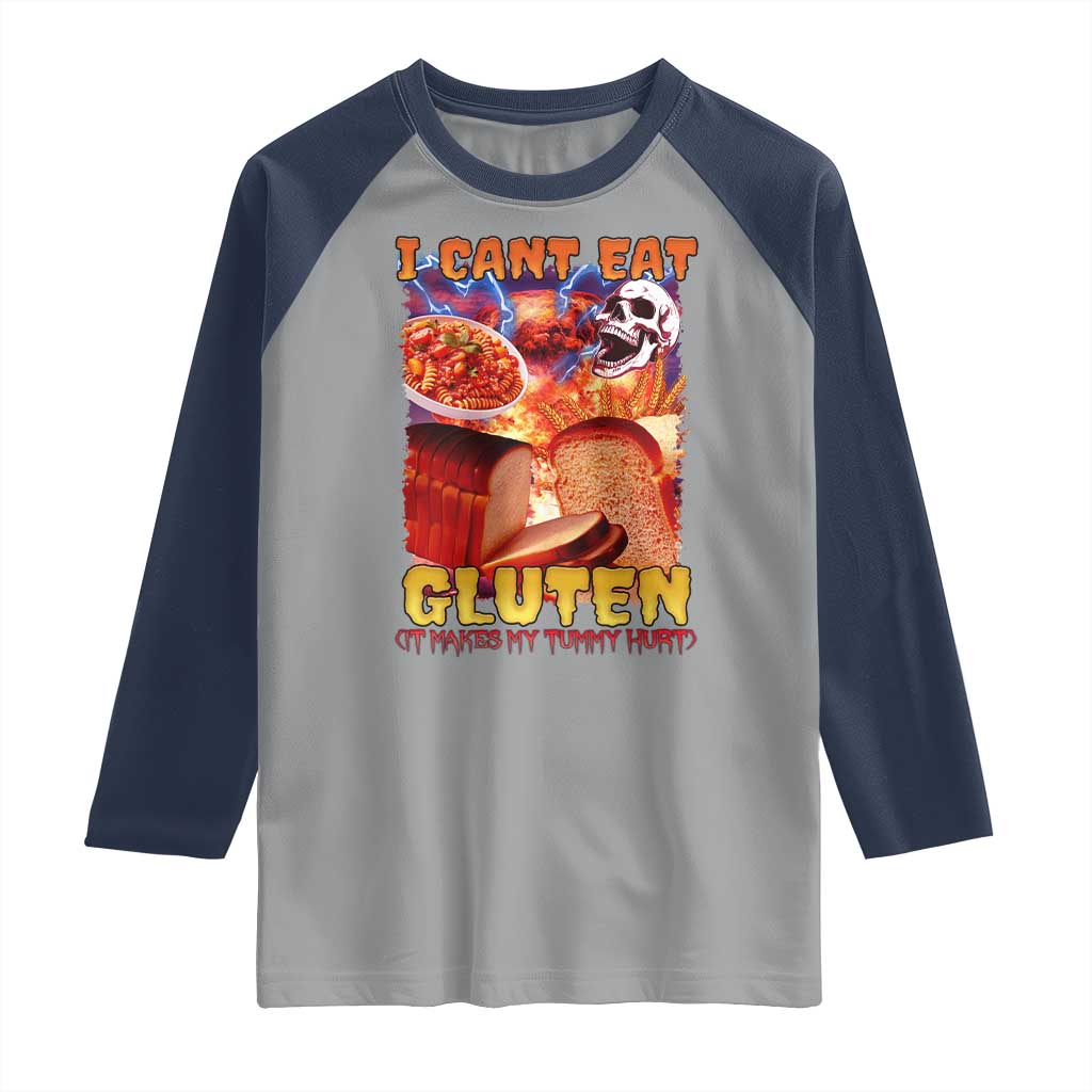 Funny Gluten Intolerance Raglan Shirt I Can't Eat Gluten It Makes My Tummy Hurt Skeleton Meme
