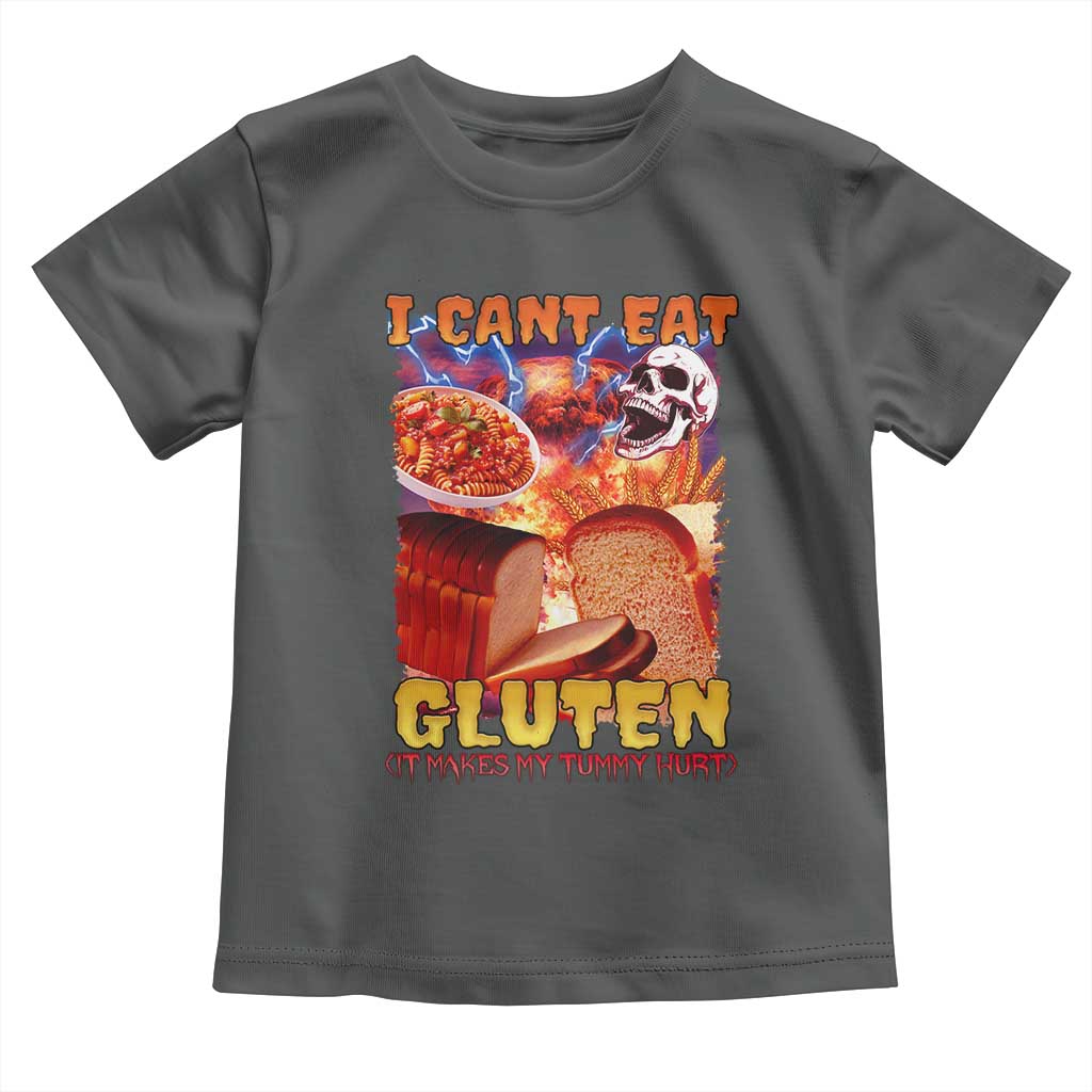 Funny Gluten Intolerance Toddler T Shirt I Can't Eat Gluten It Makes My Tummy Hurt Skeleton Meme