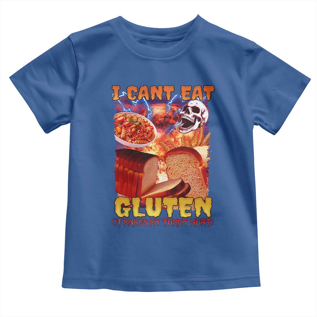 Funny Gluten Intolerance Toddler T Shirt I Can't Eat Gluten It Makes My Tummy Hurt Skeleton Meme