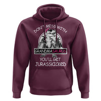 Funny Grandma Dinosaur Hoodie Dont Mess With Grandmasaurus Youll Get Jurasskicked