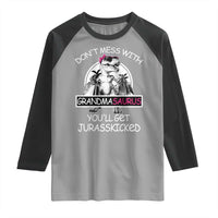 Funny Grandma Dinosaur Raglan Shirt Dont Mess With Grandmasaurus Youll Get Jurasskicked