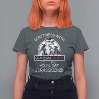 Funny Grandma Dinosaur T Shirt For Women Dont Mess With Grandmasaurus Youll Get Jurasskicked