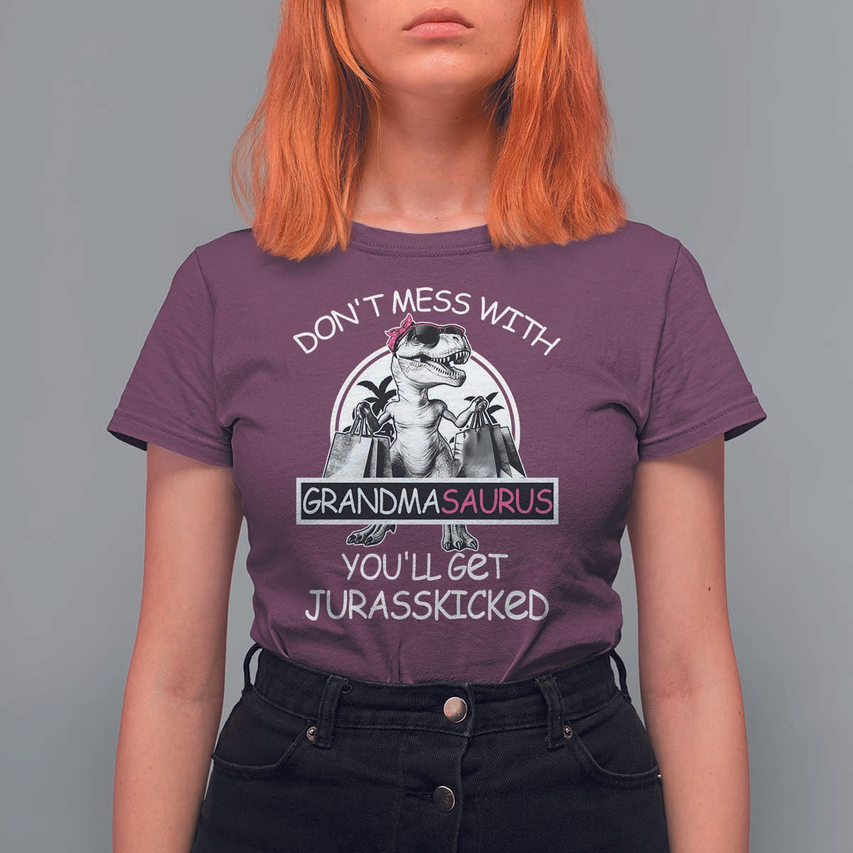 Funny Grandma Dinosaur T Shirt For Women Dont Mess With Grandmasaurus Youll Get Jurasskicked