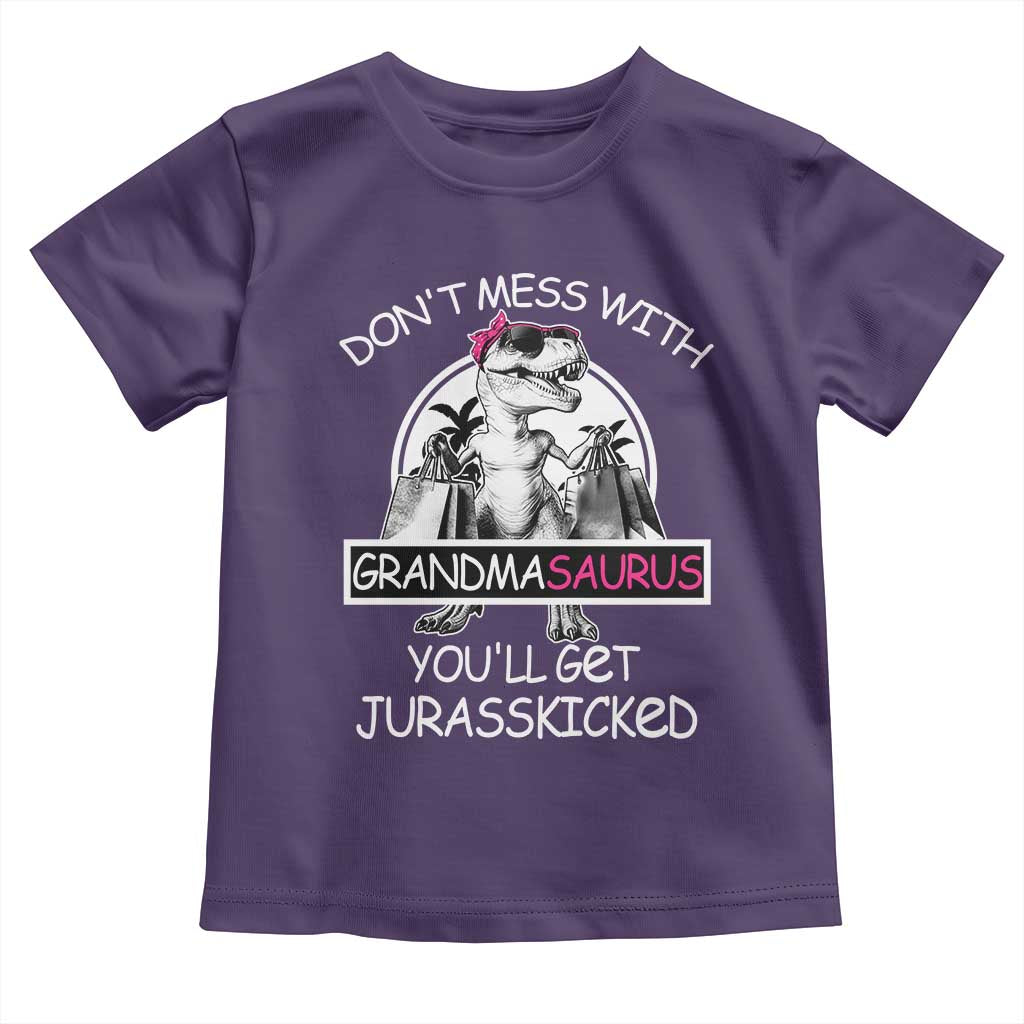 Funny Grandma Dinosaur Toddler T Shirt Dont Mess With Grandmasaurus Youll Get Jurasskicked