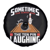 Funny Bowling Spare Tire Cover Hear The Ten Pin Laughing Bowler