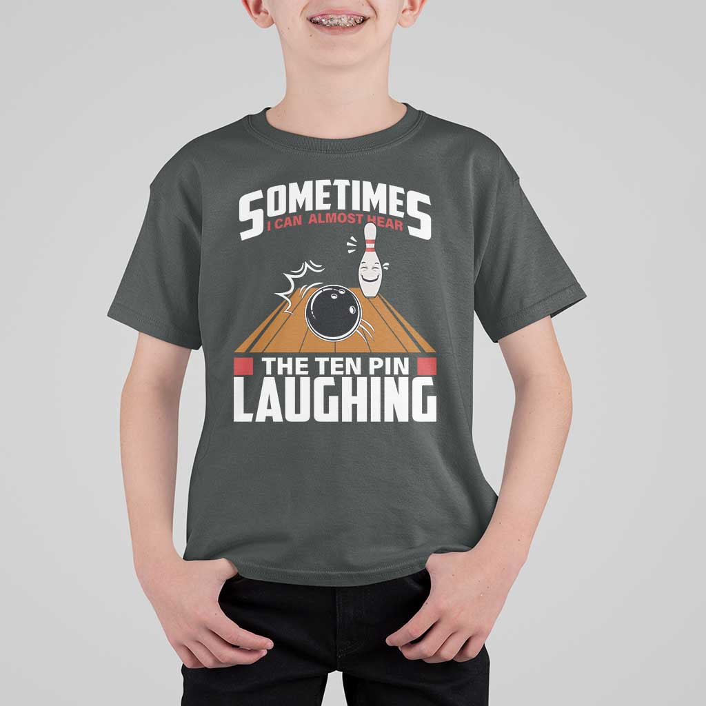Funny Bowling T Shirt For Kid Hear The Ten Pin Laughing Bowler