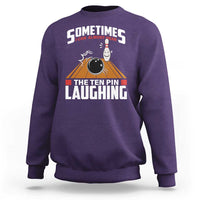 Funny Bowling Sweatshirt Hear The Ten Pin Laughing Bowler