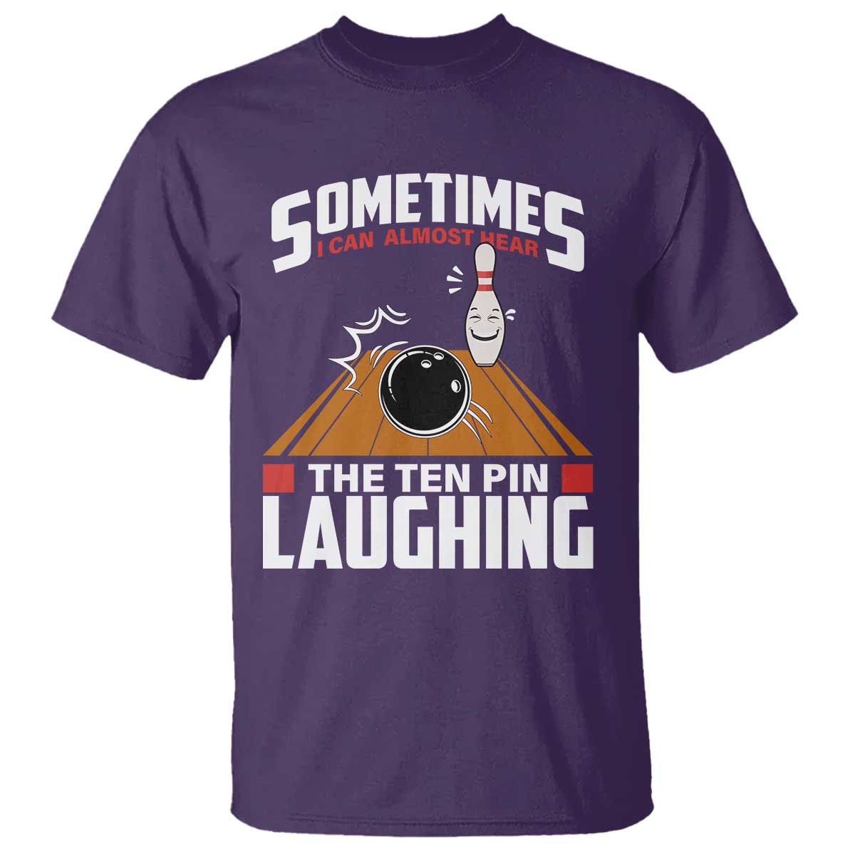 Funny Bowling T Shirt Hear The Ten Pin Laughing Bowler