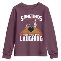 Funny Bowling Youth Sweatshirt Hear The Ten Pin Laughing Bowler
