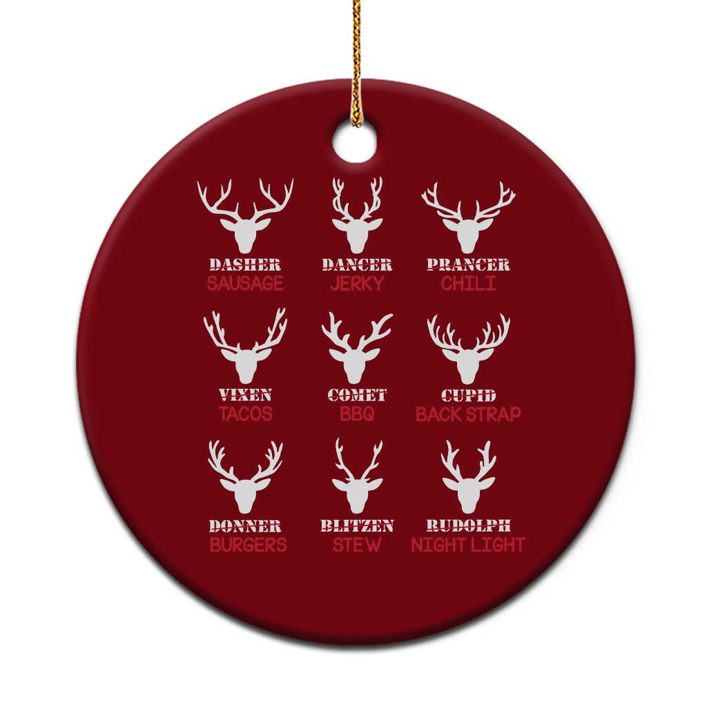 Funny Deer Hunting Ceramic Ornament Hunter of All Santa's Reindeer - Wonder Print Shop