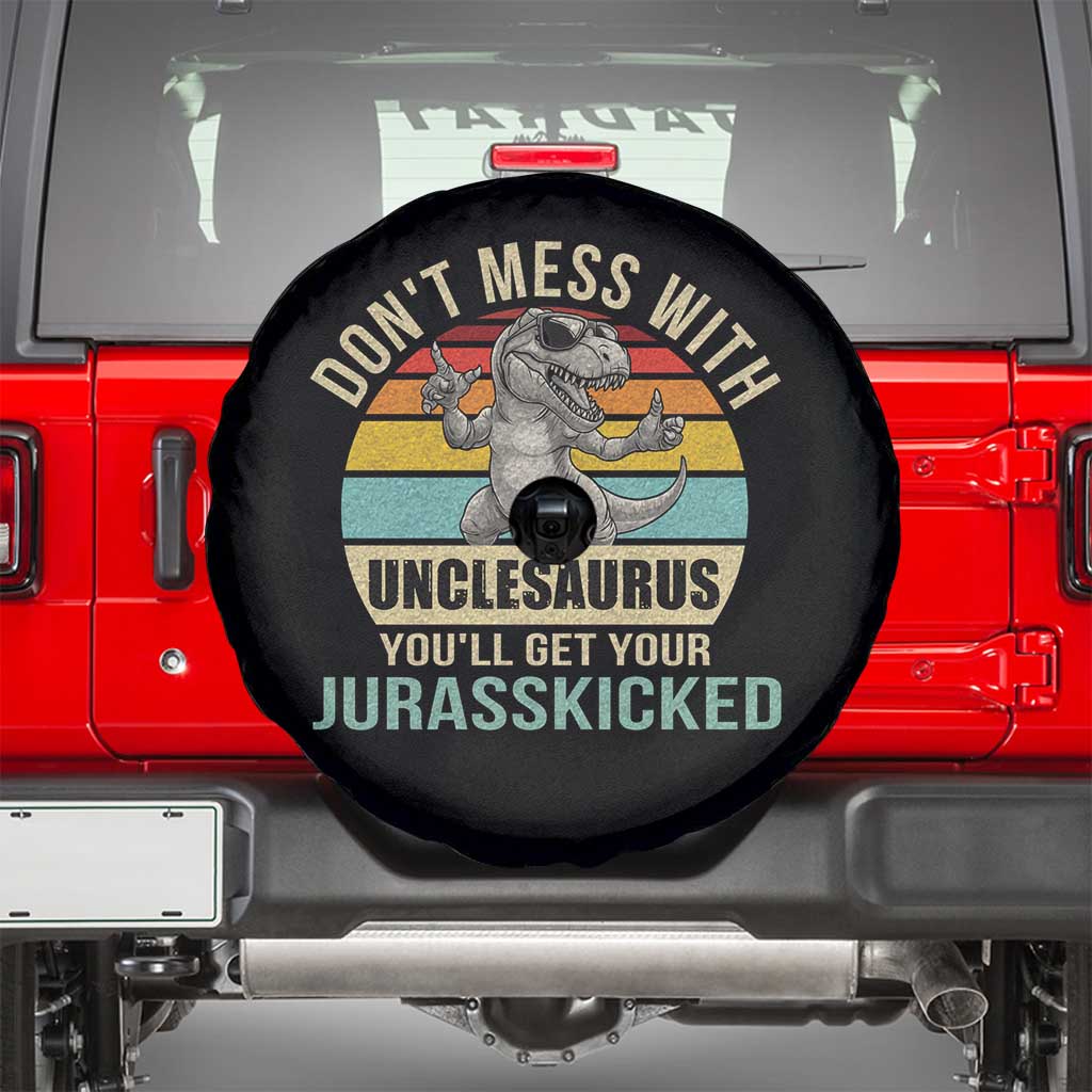 Funny Uncle Dinosaur Spare Tire Cover Don't Mess With Unclesaurus You'll Get Jurasskicked