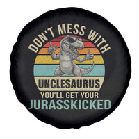 Funny Uncle Dinosaur Spare Tire Cover Don't Mess With Unclesaurus You'll Get Jurasskicked