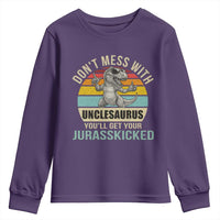 Funny Uncle Dinosaur Youth Sweatshirt Don't Mess With Unclesaurus You'll Get Jurasskicked