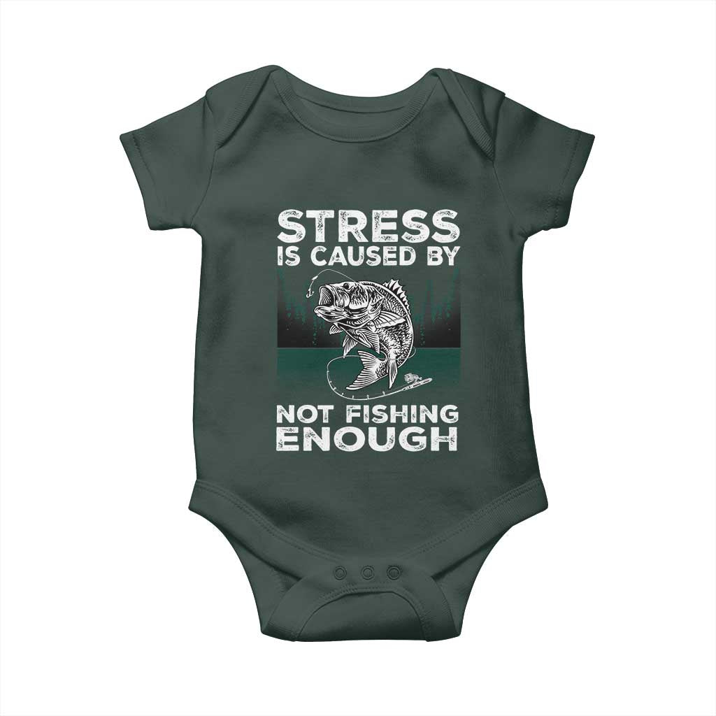 Funny Fishing Baby Onesie Stress Is Caused By Not Fishing Enough Bass Fly Lovers Fisherman