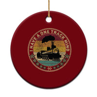 Funny I Have A One Track Mind Ceramic Ornament Train Railroad Retro Engine Model - Wonder Print Shop