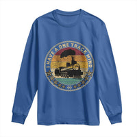 Funny I Have A One Track Mind Long Sleeve Shirt Train Railroad Retro Engine Model