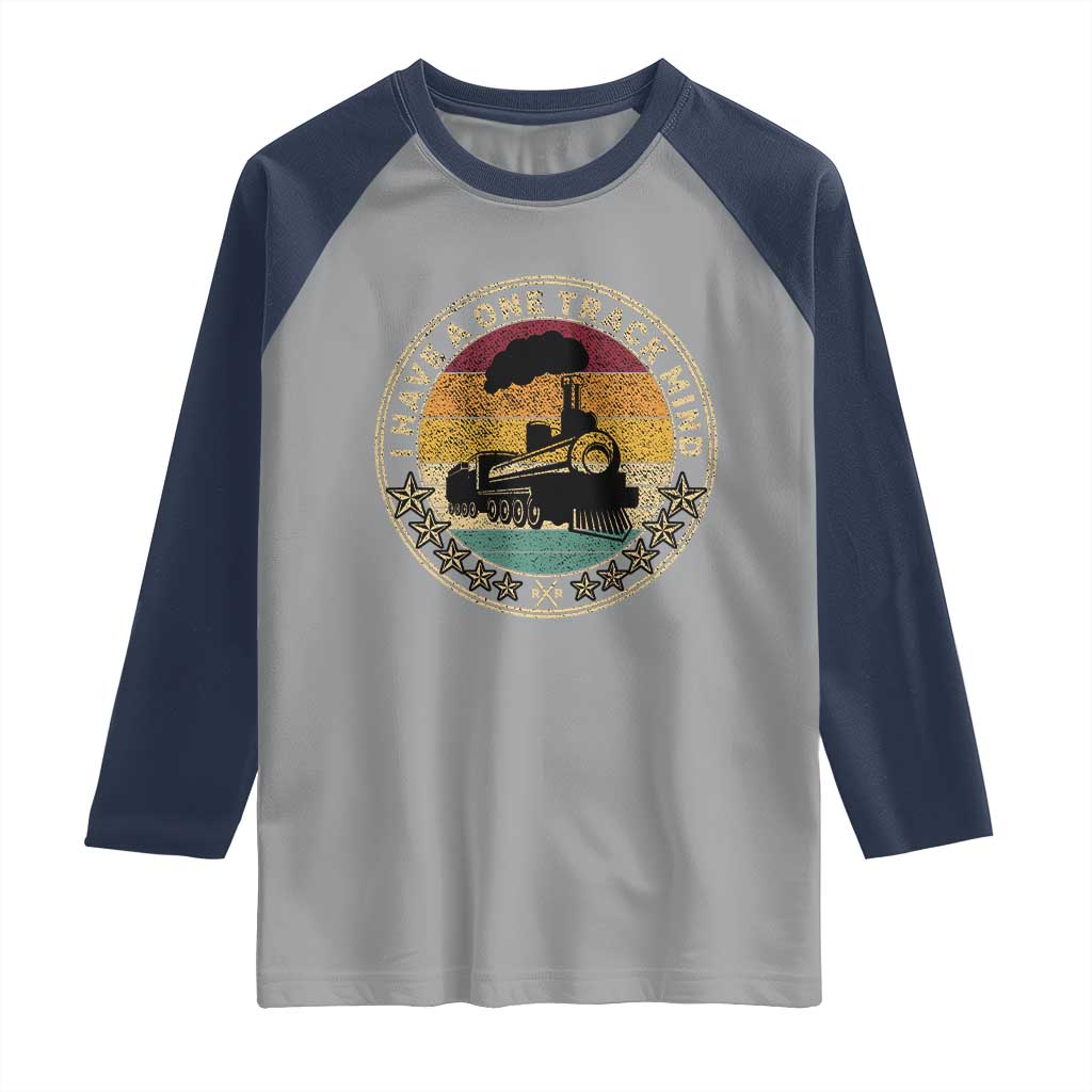 Funny I Have A One Track Mind Raglan Shirt Train Railroad Retro Engine Model