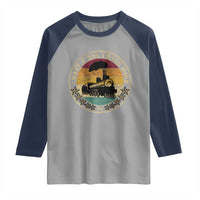 Funny I Have A One Track Mind Raglan Shirt Train Railroad Retro Engine Model