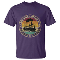 Funny I Have A One Track Mind T Shirt Train Railroad Retro Engine Model