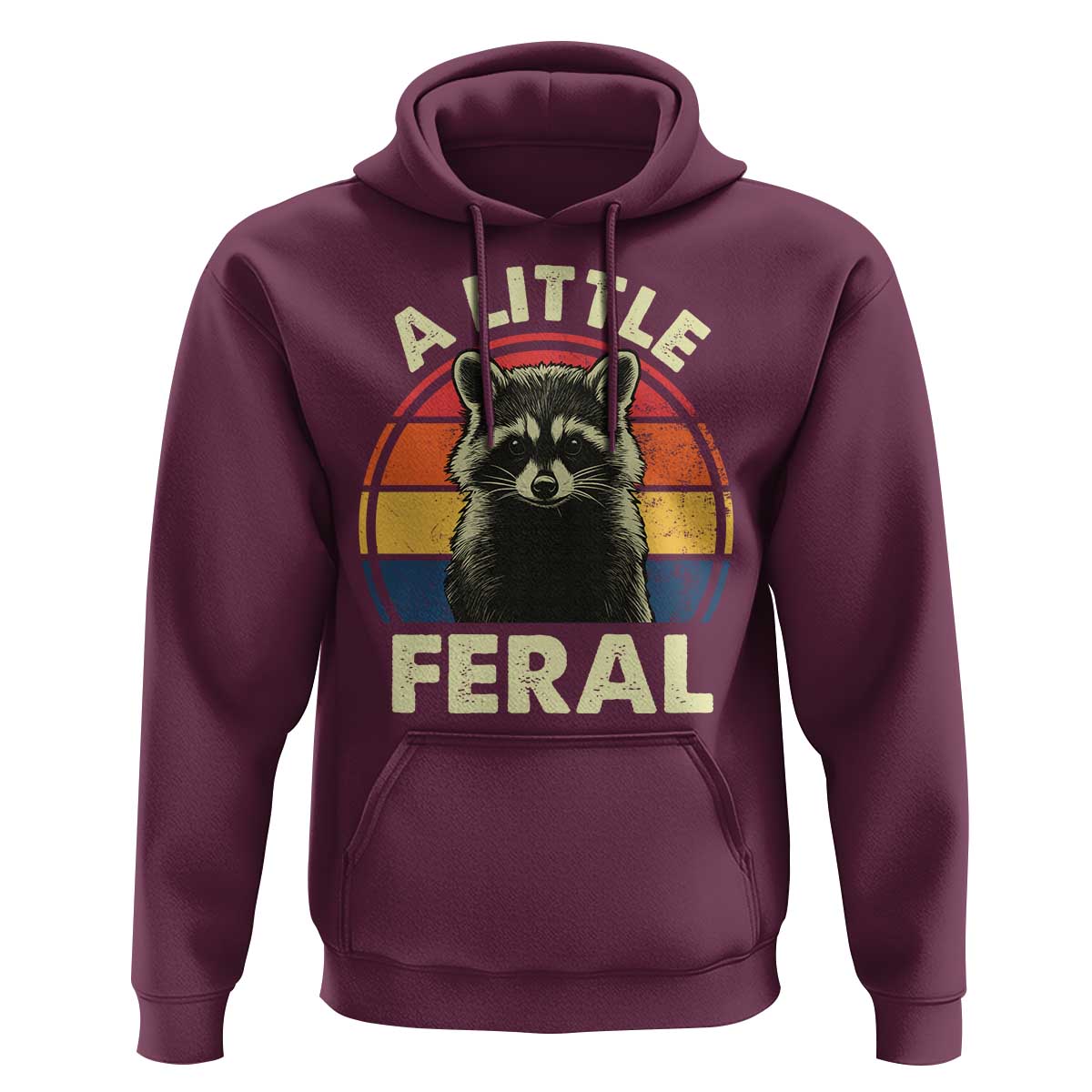 Funny Raccoon Hoodie A Little Feral Trash Panda Meme Retro