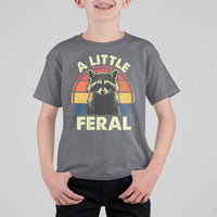 Funny Raccoon T Shirt For Kid A Little Feral Trash Panda Meme Retro