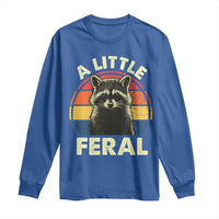 Funny Raccoon Long Sleeve Shirt A Little Feral Trash Panda Meme Retro