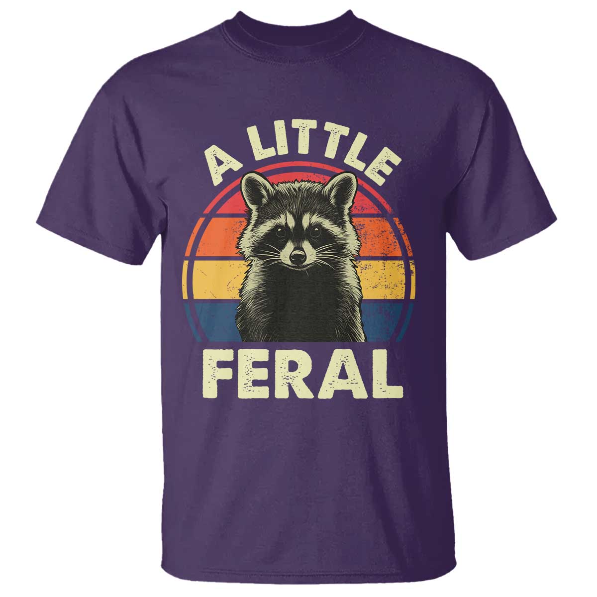 Funny Raccoon T Shirt A Little Feral Trash Panda Meme Retro