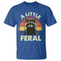 Funny Raccoon T Shirt A Little Feral Trash Panda Meme Retro